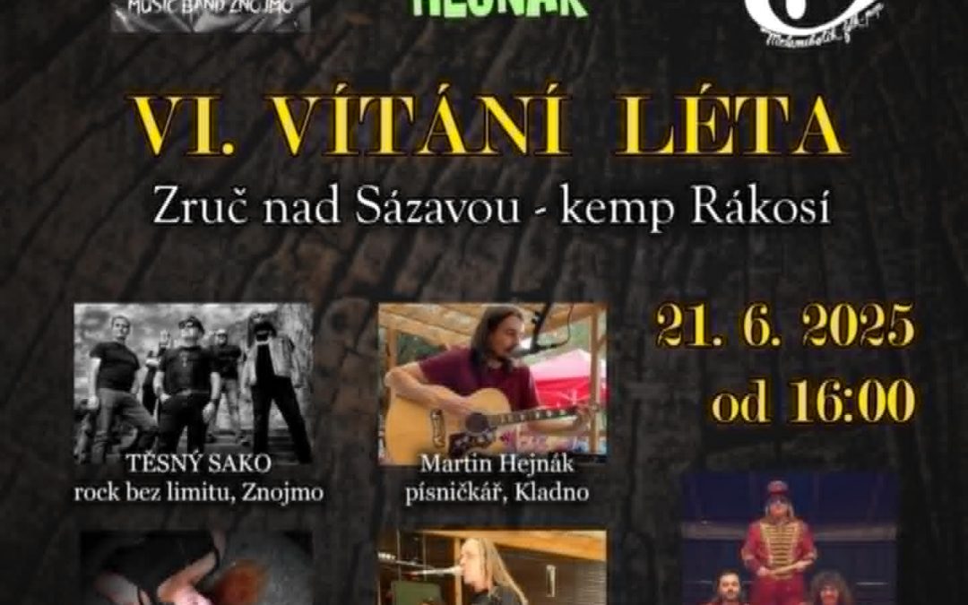 Vítání léta 2025 – Zruč nad Sázavou, kemp Rákosí – 21.června 2025 (sobota)